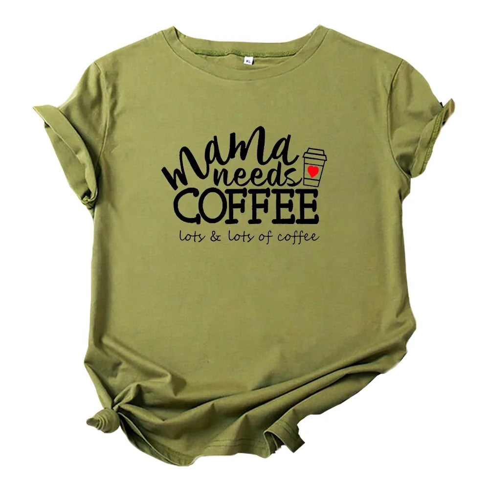 Mama Needs Coffee |  Funny T Shirts